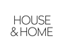 house and home
